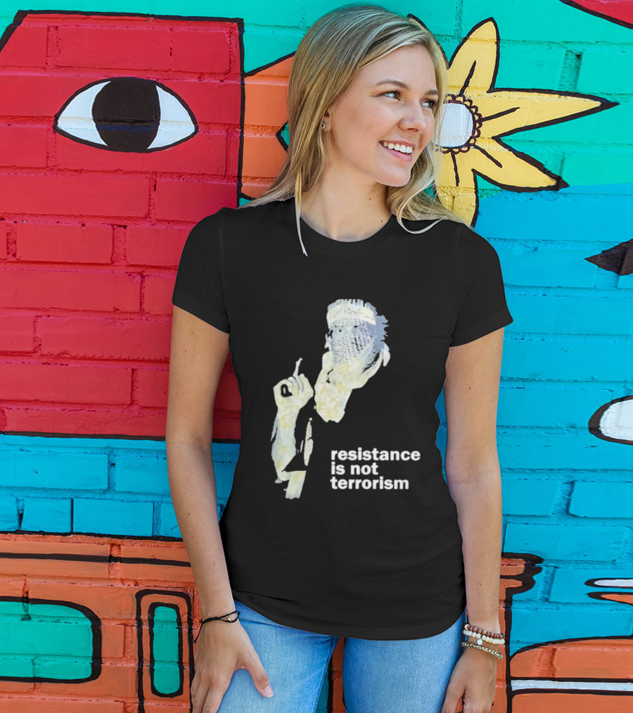 Resistance Is Not Terrorism Masked Figure T-Shirt