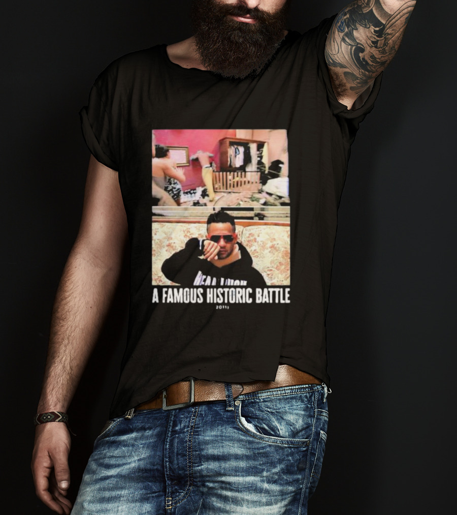 A Famous Historic Battle 2011 Mike Sorrentino T-Shirt