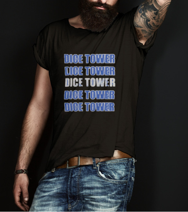 Dice Tower Repeat Dice Tower Dice Tower Dice Tower Dice Tower T-Shirt