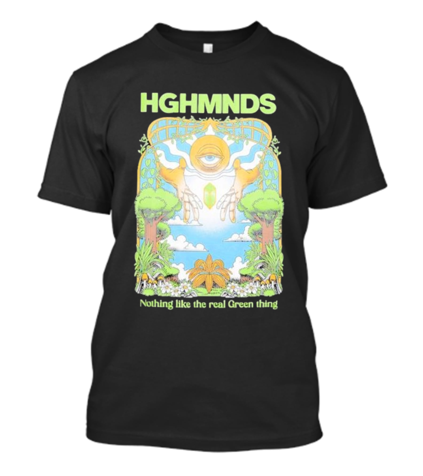 HGHMNDS Nothing Like The Real Green Thing Eye And Hands Above Nature Scene T-Shirt