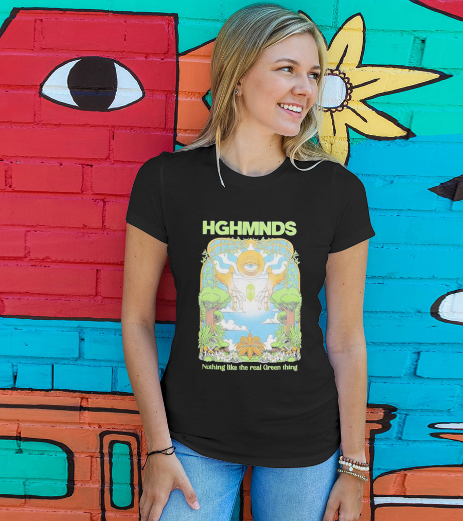 HGHMNDS Nothing Like The Real Green Thing Eye And Hands Above Nature Scene T-Shirt