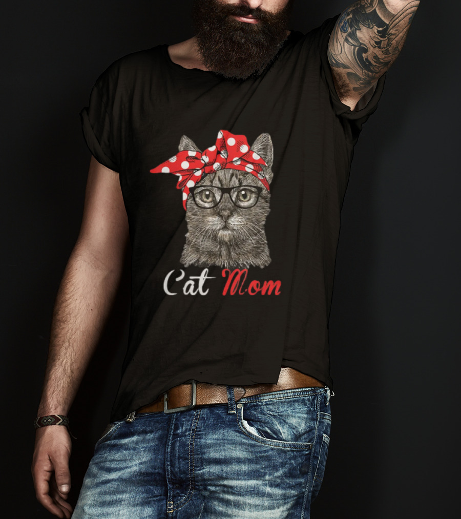 Cat Mom Funny Cat Lovers Mothers Day T-Shirt