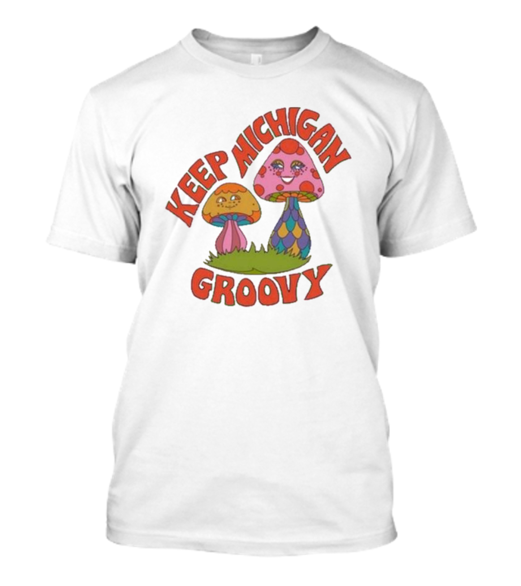 Keep Michigan Groovy With Colorful Psychedelic Mushrooms T-Shirt
