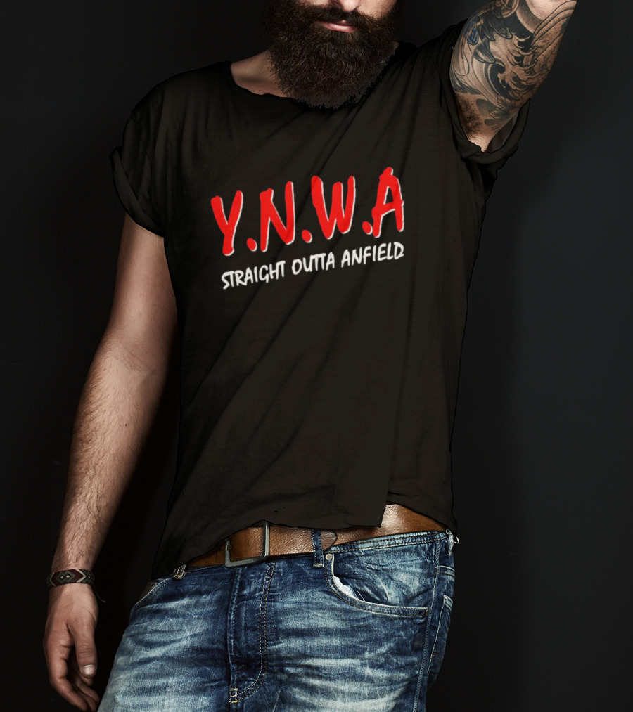 Y.N.W.A Straight Outta Anfield T-Shirt