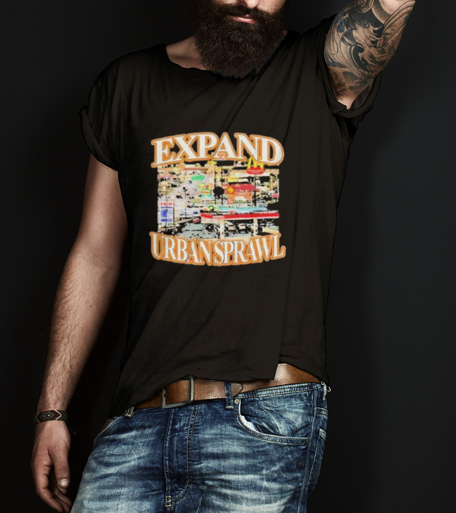 Barely Legal Expand Urban Sprawl McDonald's Fast Food Chain Iconic Neon Signs T-Shirt