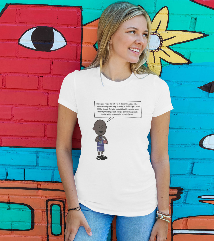 Game 7 Man For All The Marbles Ready For War Loading Up The Pump T-Shirt