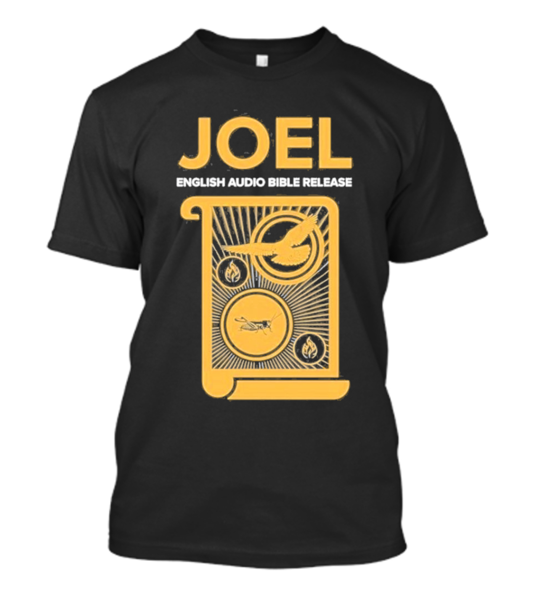 JOEL English Audio Bible Release Scroll Locust Bird Flame Icons T-Shirt