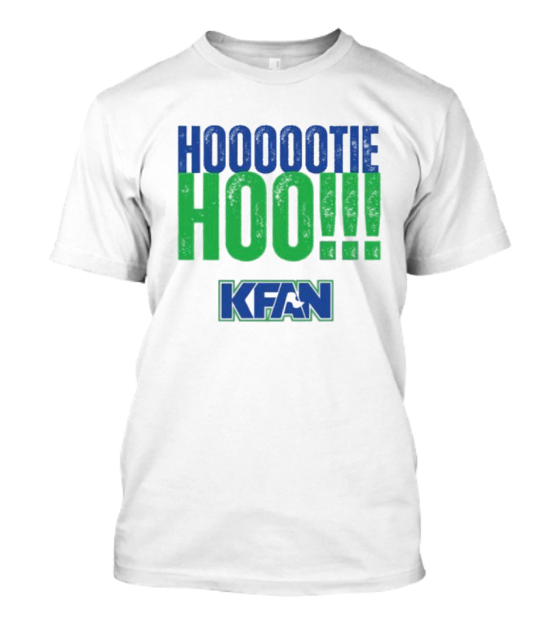 KFAN Hooootie Hoo T-Shirt