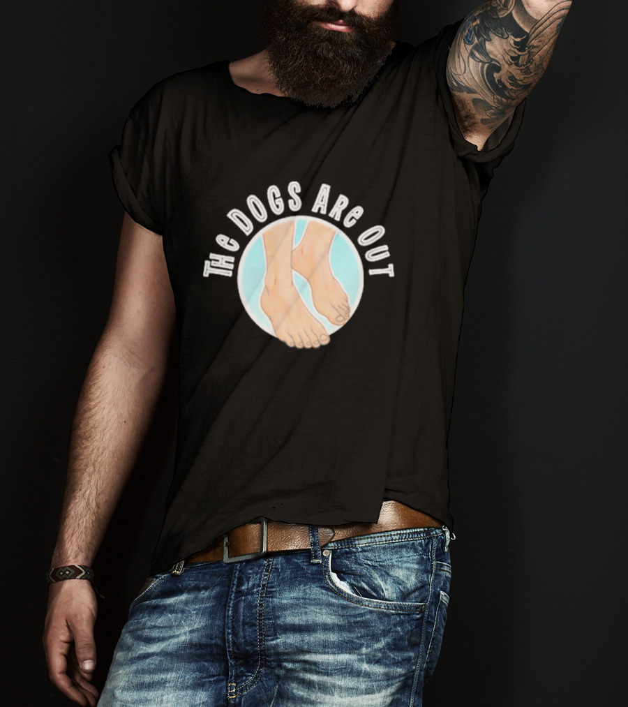 The Dogs Are Out Bare Feet Circle T-Shirt