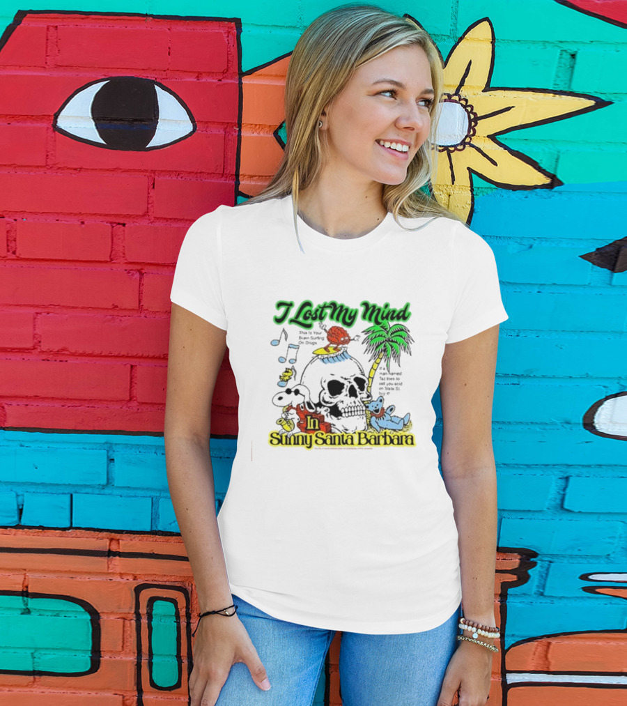 I Lost My Mind In Sunny Santa Barbara Music Skull Palm Beach Bear T-Shirt