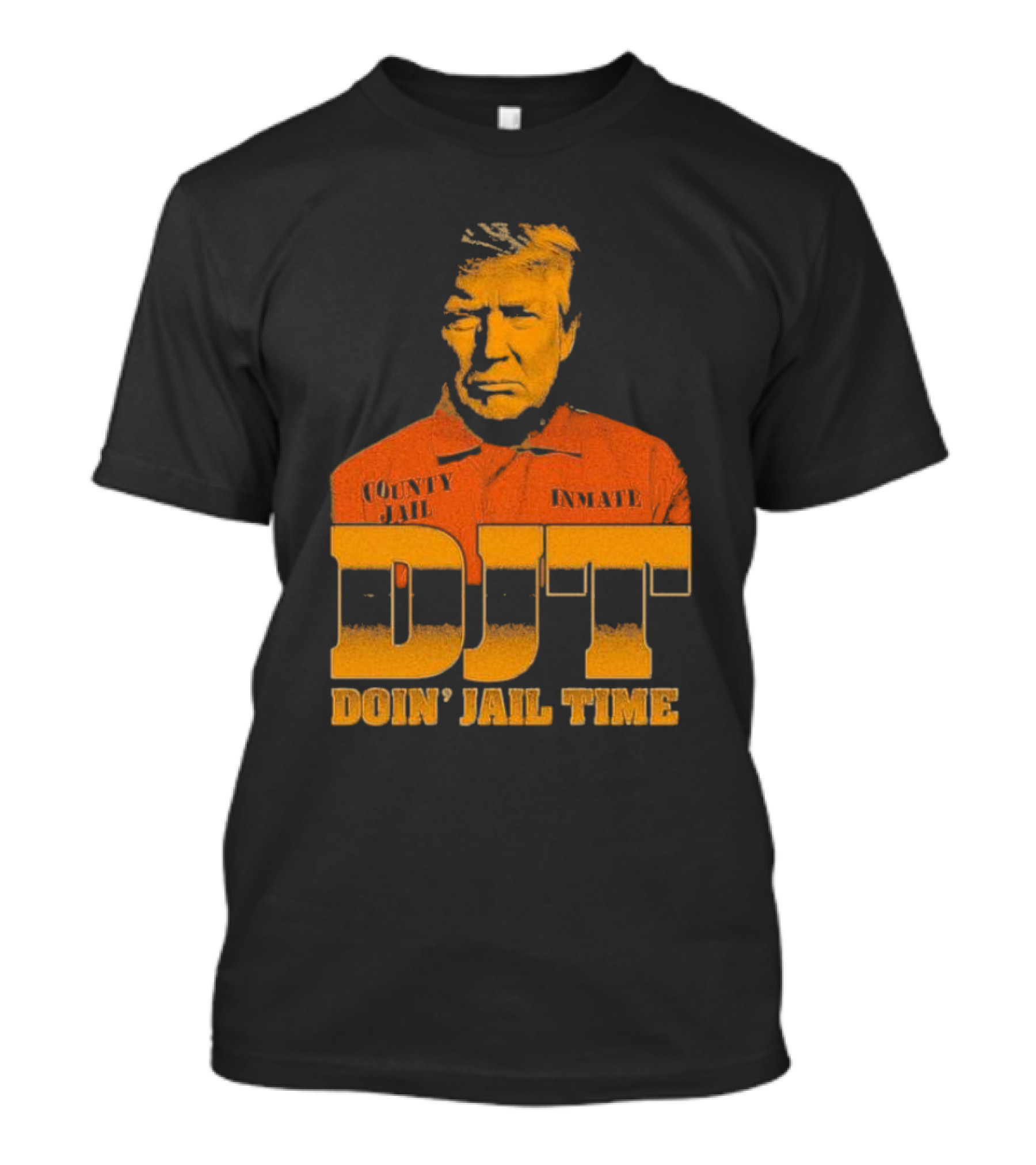 DJT County Jail Inmate Doin' Jail Time T-Shirt