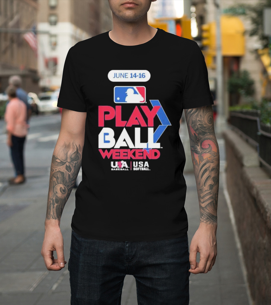 MLB Play Ball Weekend June 14-16 USA Baseball USA Softball T-Shirt
