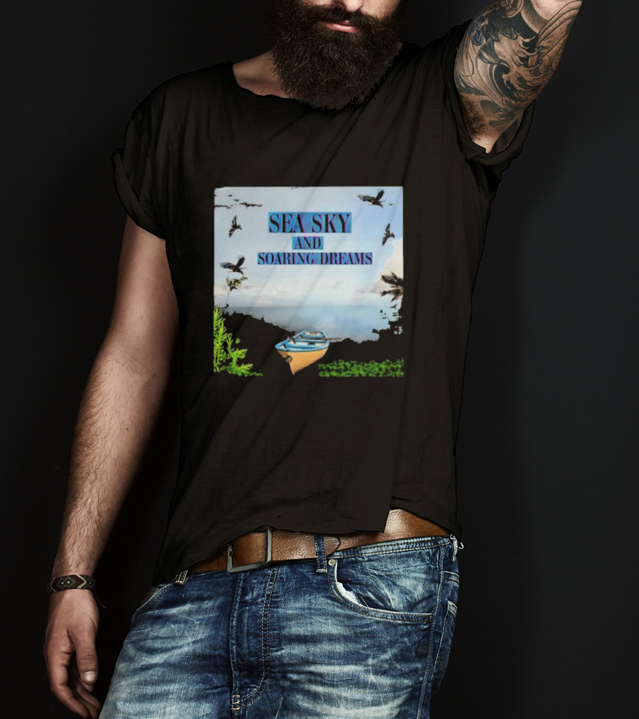 Sea Sky And Soaring Dreams With Birds And Boat IN Nature Scene T-Shirt