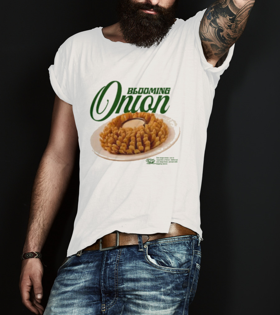 Middleclassfancy Blooming Onion Appetizer Delight T-Shirt