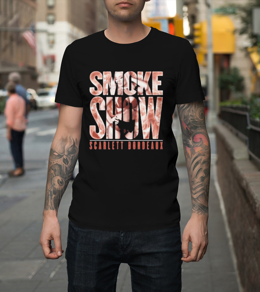 SMOKE SHOW SCARLETT BORDEAUX Text And Image Combination T-Shirt