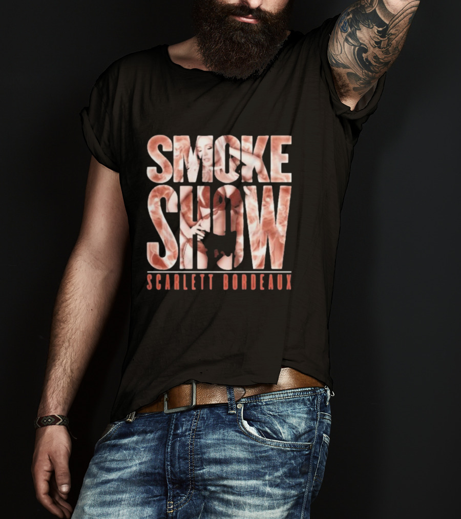 SMOKE SHOW SCARLETT BORDEAUX Text And Image Combination T-Shirt
