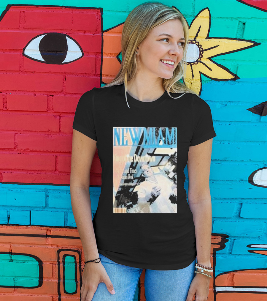 NEW MIAMI King Of The Downtown Life And Times Rok New York T-Shirt