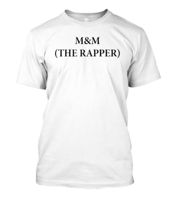 M&M The Rapper T-Shirt