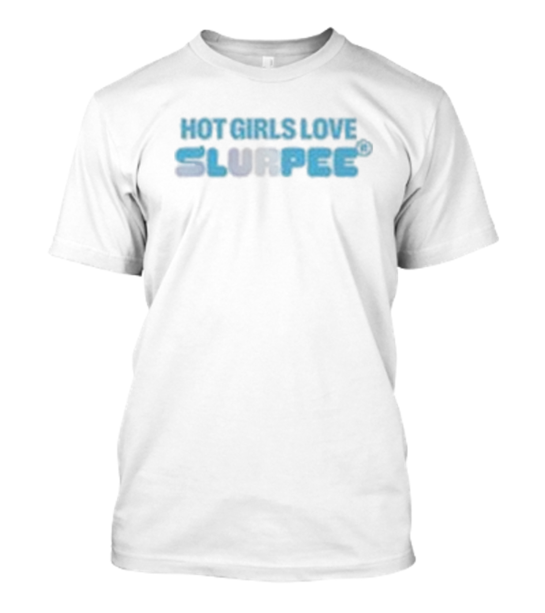 Hot Girls Love Slurpee® Refreshing Blue Text T-Shirt