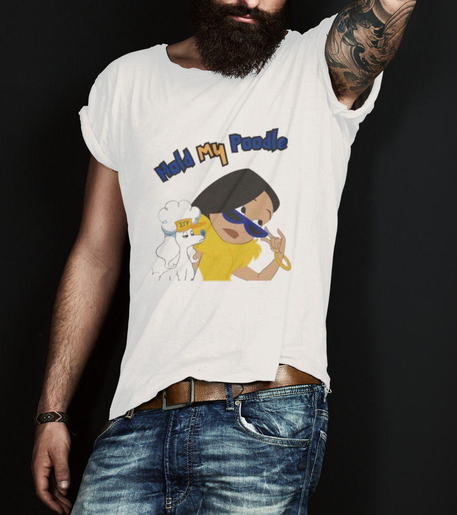 Hold My Poodle SGR Animated Character With Glasses T-Shirt