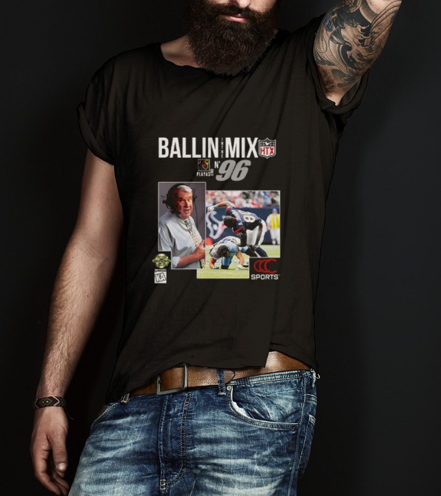 Ballin In The Mix HTX Playas N° 96 Sports T-Shirt