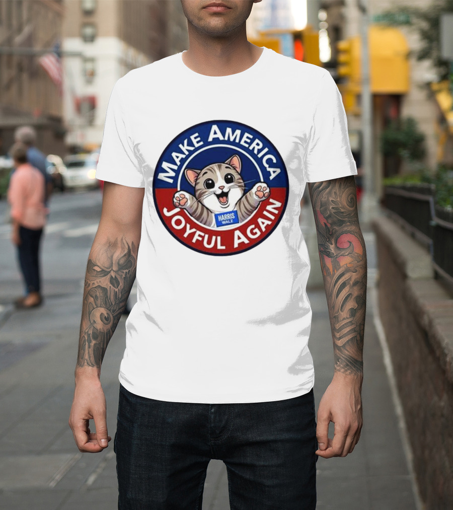 Make America Joyful Again Harris Walz Cat Image T-Shirt