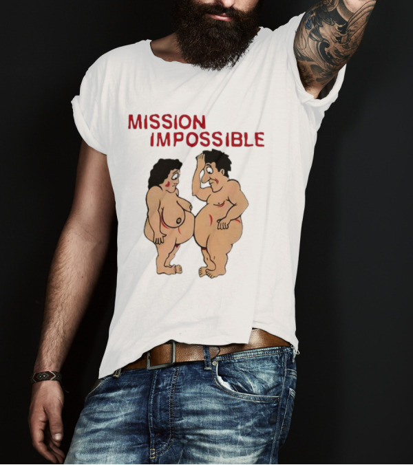 MISSION IMPOSSIBLE Comic Parody Retro Humor T-Shirt