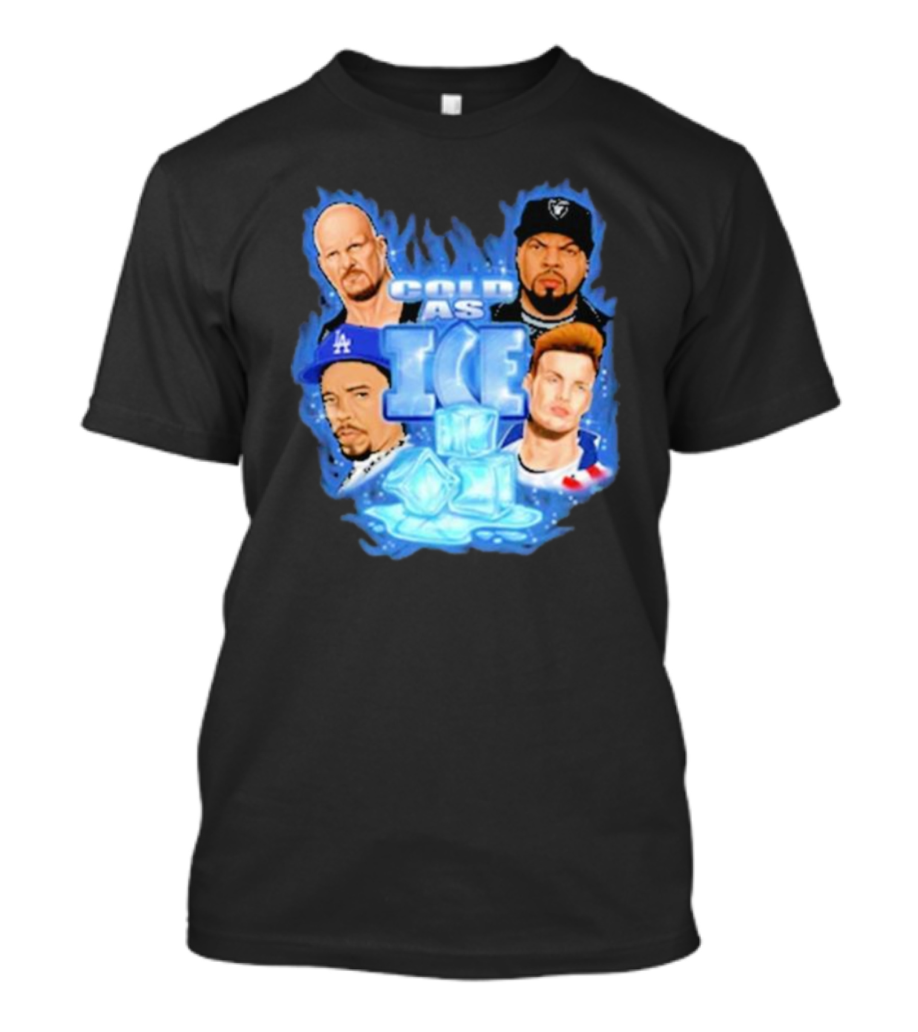 Cold As Ice Famous People Rap And Wrestling Legends T-Shirt