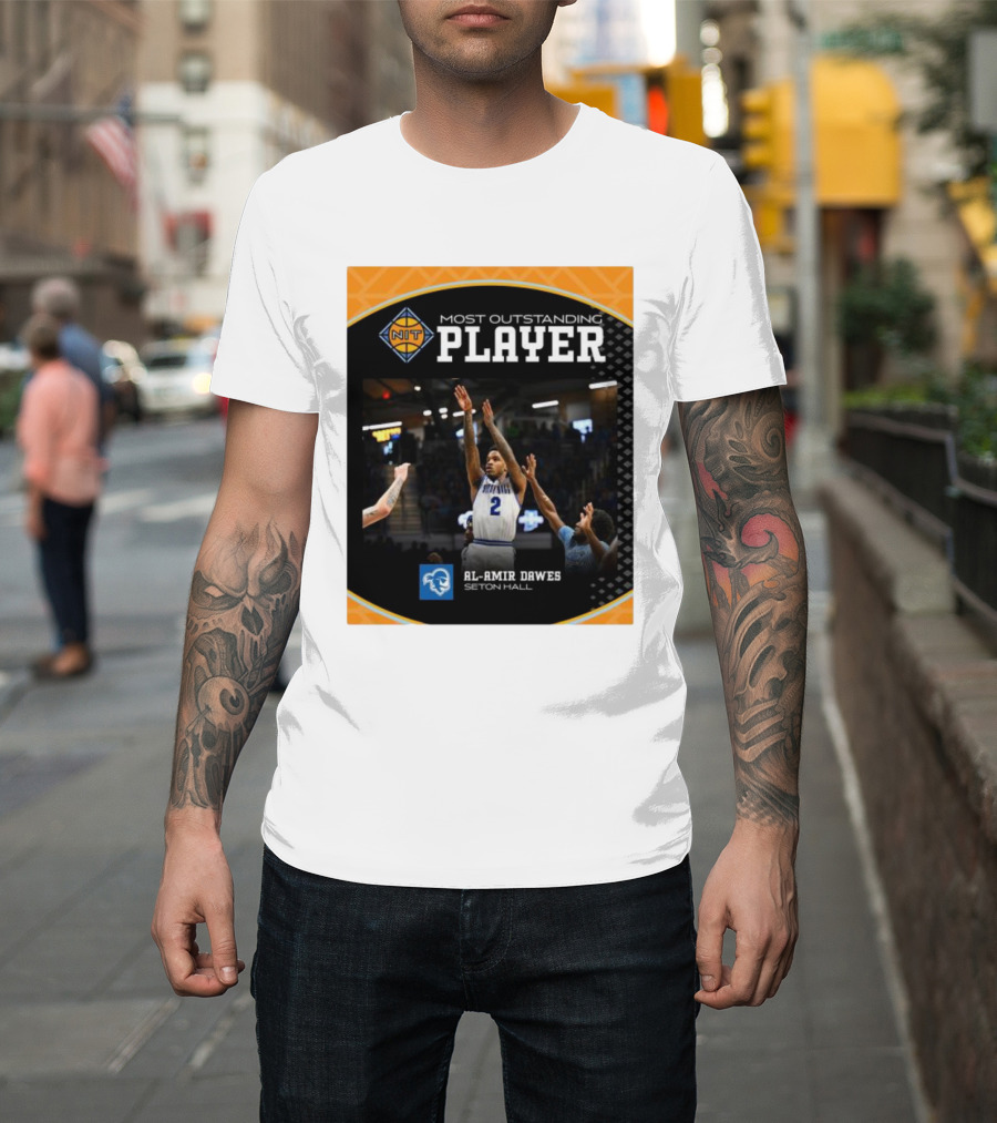 Most Outstanding Player Al-Amir Dawes Seton Hall NIT Basketball Photo T-Shirt
