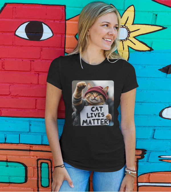 Donald Trump Cat Lives Matter Protest Sign T-Shirt