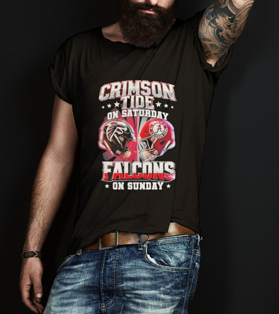 Crimson Tide On Saturday Falcons On Sunday Football Helmets T-Shirt