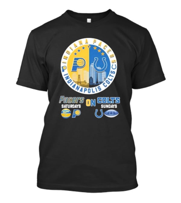Indiana Pacers Indianapolis Colts Saturdays Pacers On Sundays Colts T-Shirt