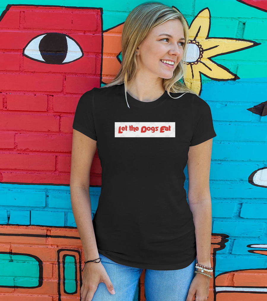 Philadelphia Phillies Let The Dogs Eat T-Shirt