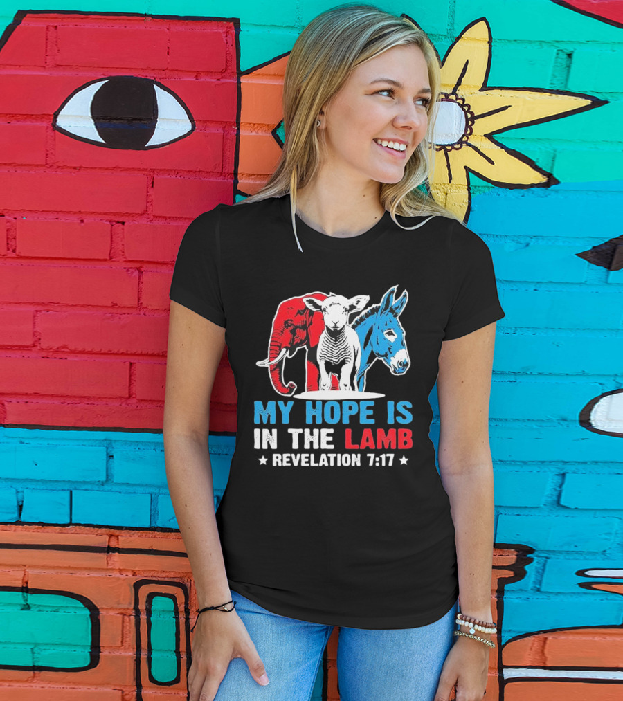 My Hope Is In The Lamb Revelation 7:17 Christian Humor Elephant Donkey T-Shirt