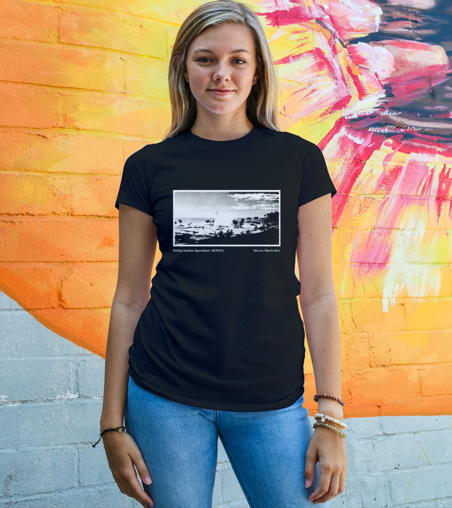 Boiling Nuclear Superheater BONUS Rincon Puerto Rico Atmospheric Landscape T-Shirt