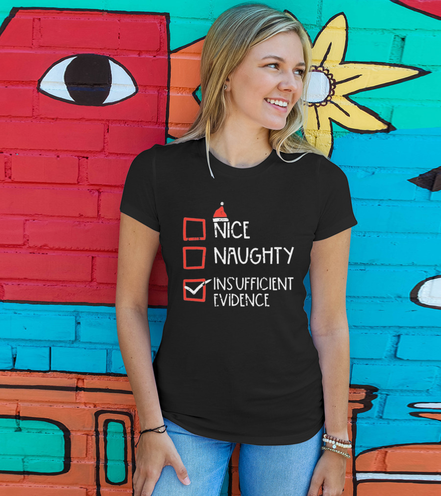 Nice Naughty Insufficient Evidence Christmas Santa Hat Checkmark Boxes T-Shirt