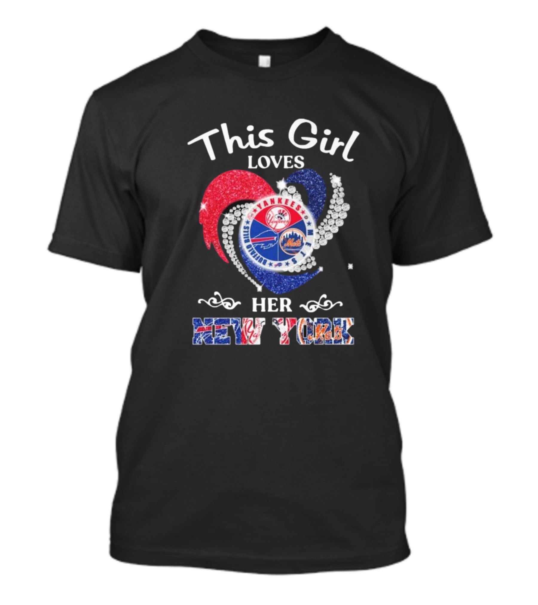 This Girl Loves Her New York Yankees Mets Bills Heart T-Shirt