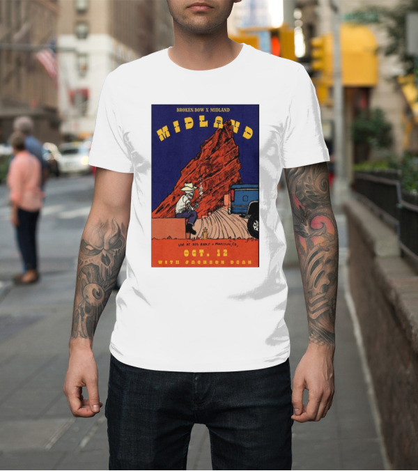 Shirt: Broken Bow X Midland Live at Red Rocks Morrison CO Oct 12 with Jackson Dean T-Shirt Broken Bow X Midland Live at Red Rocks Morrison CO Oct 12 with Jackson Dean T-Shirt