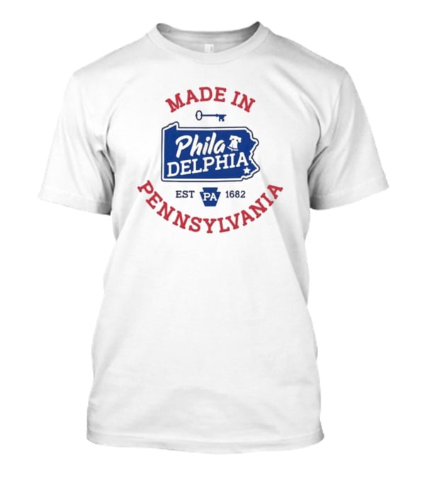 Made In Philadelphia Pennsylvania Est 1682 Liberty Bell And Keystone State Map T-Shirt