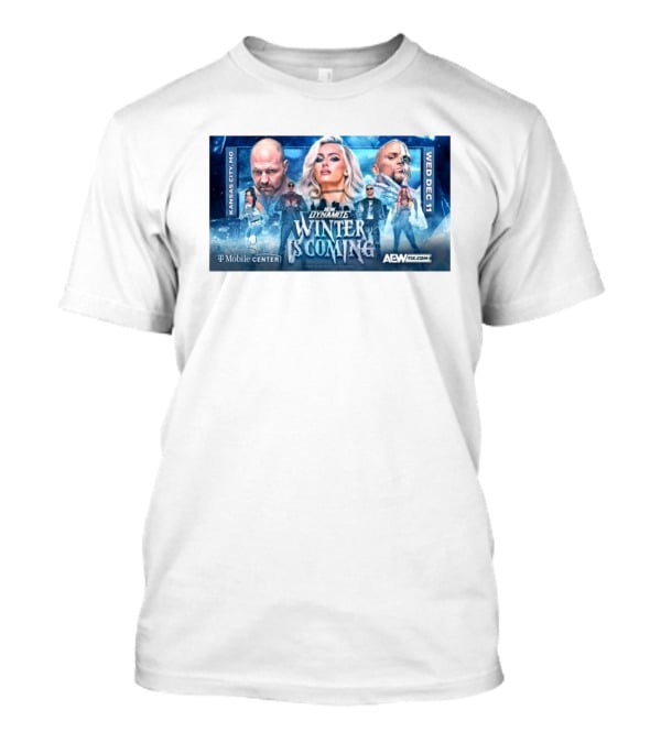 AEW Dynamite Winter Is Coming Kansas City Featuring Mariah May Jon Moxley Darby Allin Kris Statlander Bobby Lashley Orange Cassidy Mercedes Moné Dec 11 T-Mobile Center T-Shirt