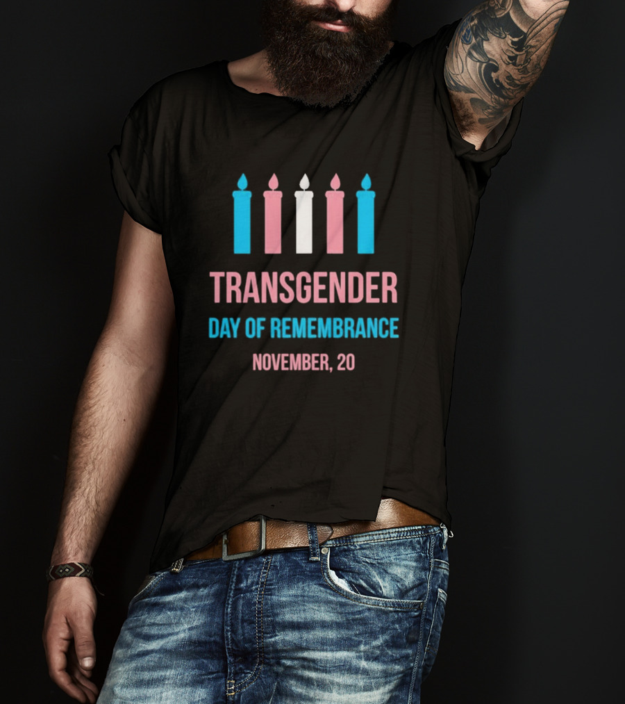 Transgender Day Of Remembrance November 20 Candles T-Shirt