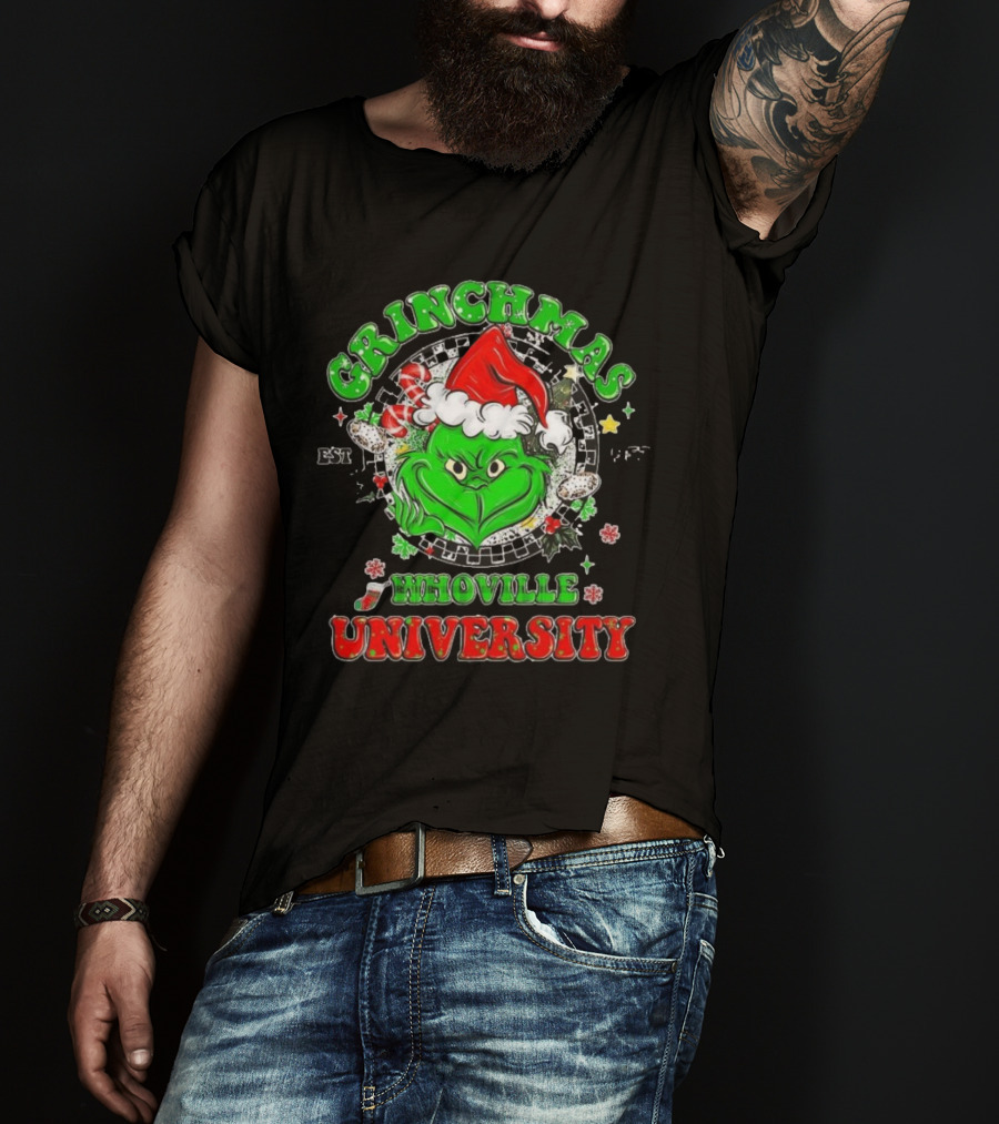 Grinchmas Whoville University Est 1957 Merry Christmas Grinch T-Shirt