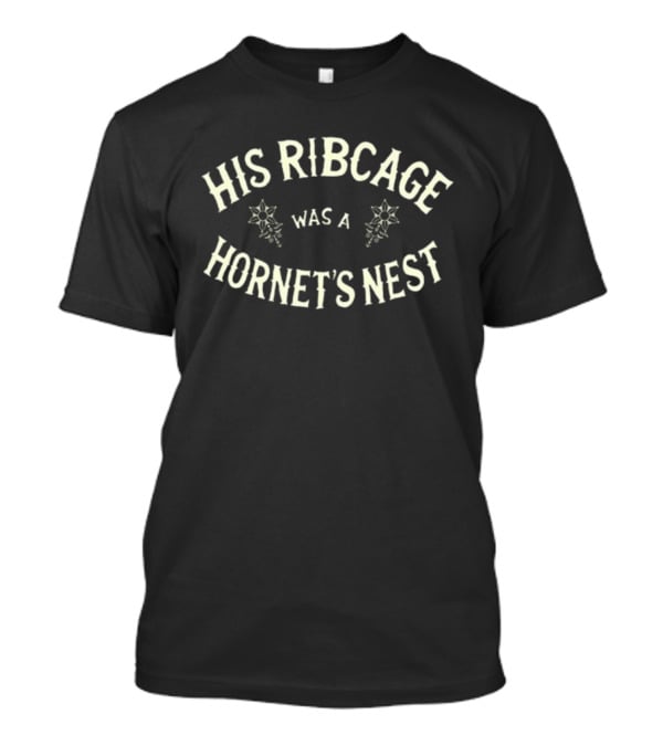 His Ribcage Was A Hornet’s Nest Vintage Typography With Decorative Symbols T-Shirt