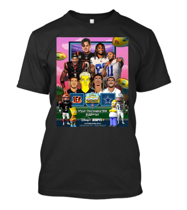 NFL Cincinnati Bengals Vs Dallas Cowboys The Simpsons Funday Football Monday Night Football December 9 2024 Disney ESPN T-Shirt