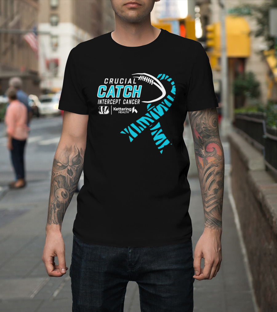 Crucial Catch Intercept Cancer Cincinnati Bengals Kettering Health Cyan T-Shirt