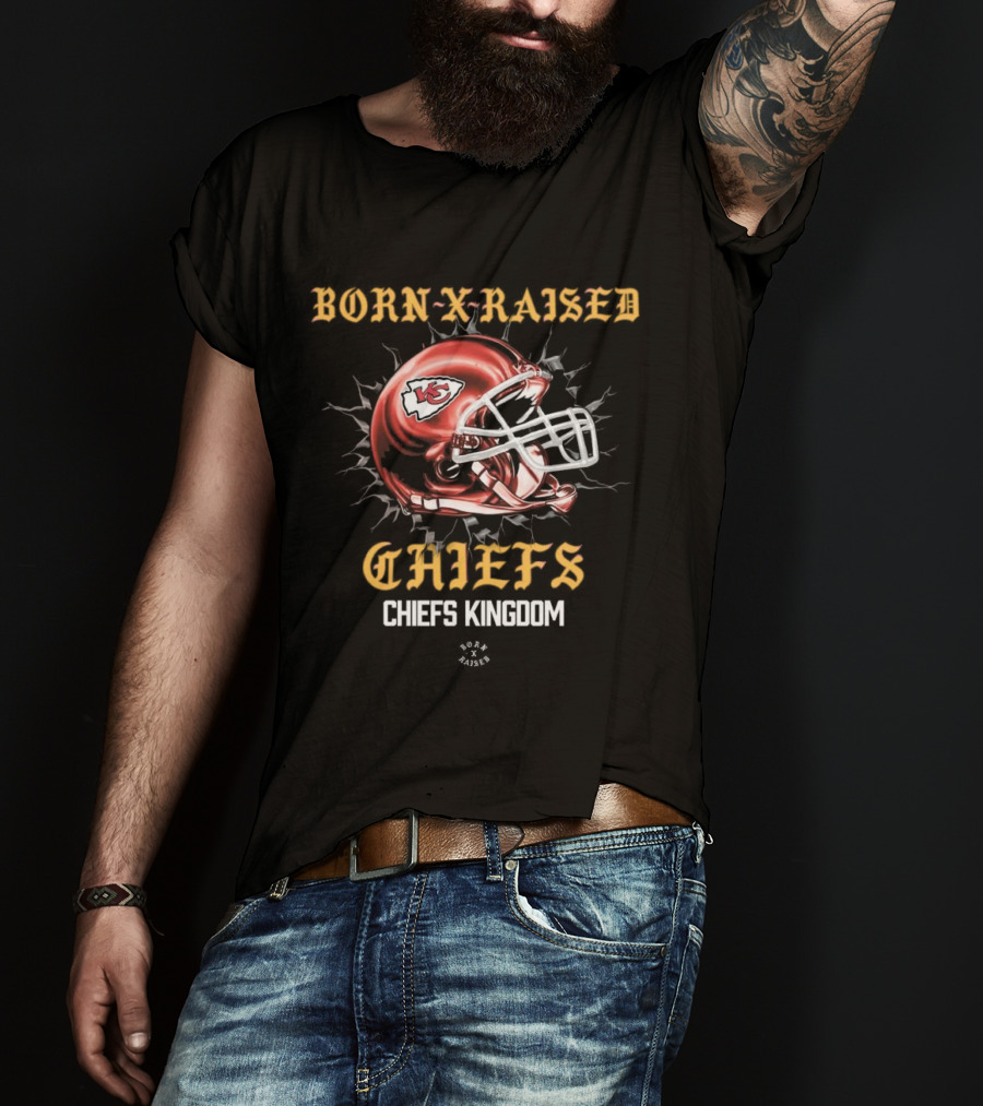 Born X Raised Chiefs Kingdom Kansas City Chiefs Helmet T-Shirt
