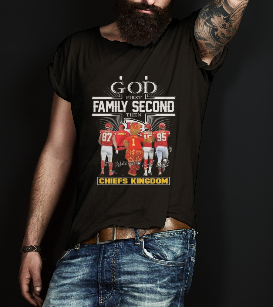 Kansas City Chiefs God First Family Second Then Chiefs Kingdom Kelce Mahomes Henne Mascot Signatures T-Shirt