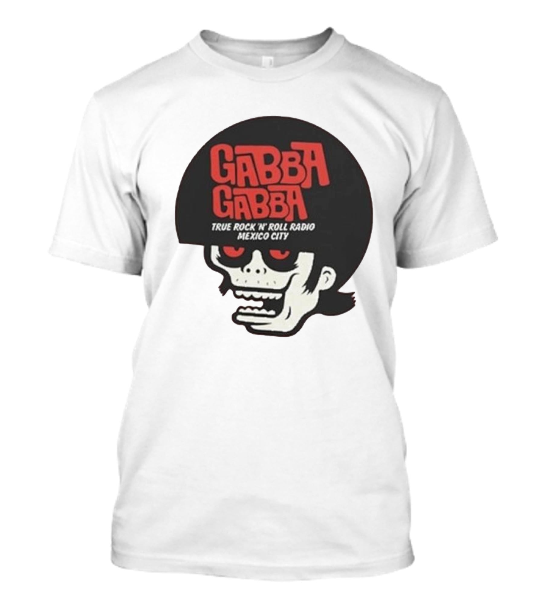 GABBA GABBA True Rock 'n' Roll Radio Mexico City Skull T-Shirt