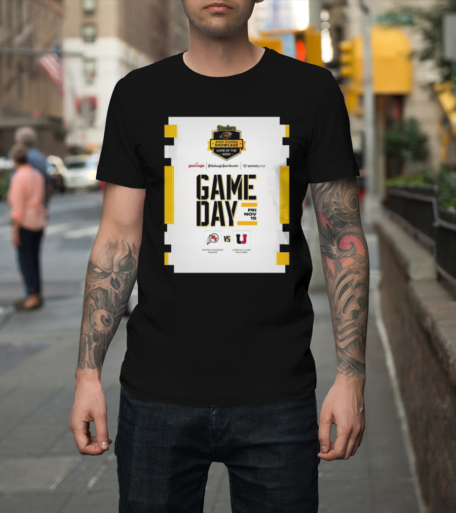 Steelers High School Showcase Game of the Week: Peters Township Indians Vs Upper St. Clair Panthers Fri Nov 15 T-Shirt