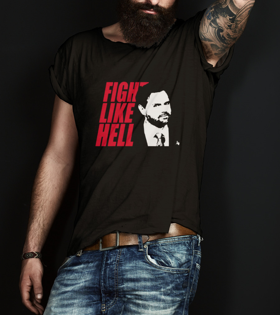Fight Like Hell JD Vance Political Campaign T-Shirt